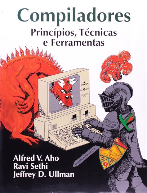Compiladores Principios Tecnicas E Ferramentas - Compiladores. Princípios E Técnicas | Amazon.com.br