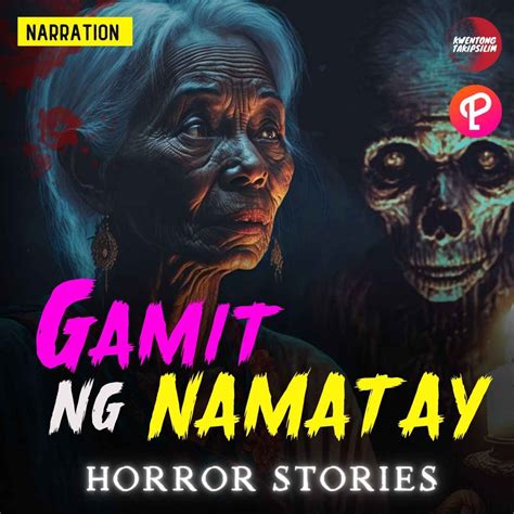 Mga Gamit ng Namatay Horror Stories - Tagalog Horror Stories (Story by ...