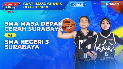 SMA MASA DEPAN CERAH SURABAYA VS SMAN 3 SURABAYA YouTube