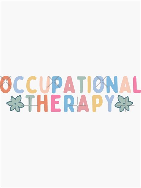 Occupational Therapy Cute Occupational Therapy Assistant Ot Cota Sticker For Sale By