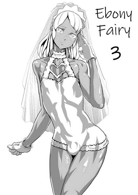 Kasshoku Yousei 3 Ebony Fairy 3 Nhentai Hentai Doujinshi And Manga