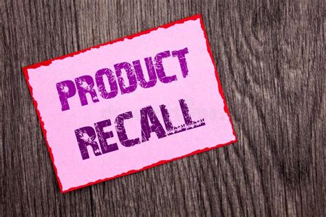 handwriting announcement text showing product recall conceptual photo