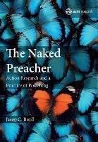 The Naked Preacher Action Research And A Practice Of Pr Cuotas sin interés