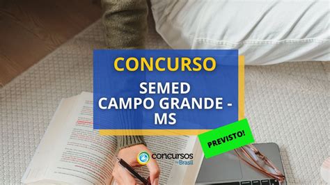 Concurso Semed Campo Grande Ms Mais De Mil Vagas