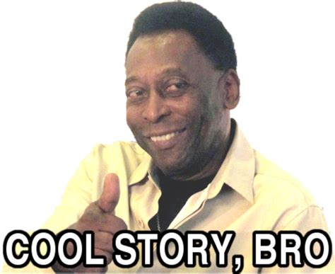 image  cool story bro   meme