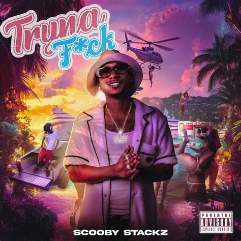 Stream Scooby Stackz Tryna Fuck By Scooby Stackz Listen Online For Free On SoundCloud