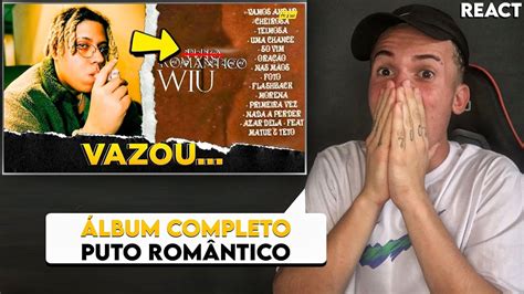 ÁLBUM COMPLETO DO WIU MANUAL DE COMO AMAR ERRADO REACT YouTube