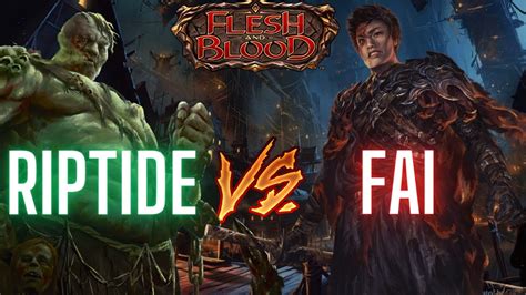 Riptide Vs Fai Gameplay Classic Constructed Flesh And Blood Tcg