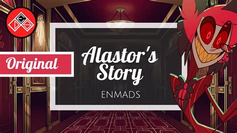 Alastor's Story - Canción Original - EnmanuelDSite - Hazbin Hotel - YouTube Music