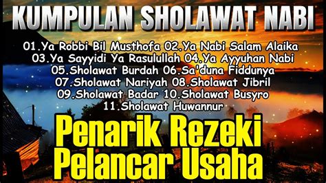 Kumpulan Sholawat Viral Suara Merdu Penyejuk Hati Penenang Pikiran