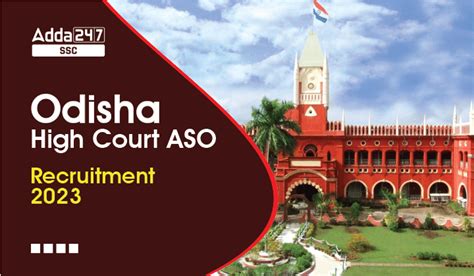 Odisha High Court ASO Recruitment 2023 Apply Online 199 Post