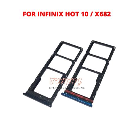 Jual SIMTRAY INFINIX HOT 10 X682 TEMPAT KARTU SIM ORIGINAL Shopee Indonesia