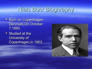 Biography of niels bohr