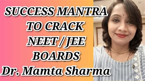 Five Success Mantras To Crack Neet Jee Boards With Some Easy Tricks