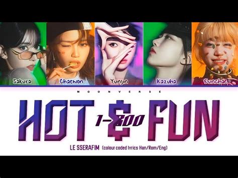 New Unreleased Song Le Sserafim Hot Fun Colour Coded Lyrics Chords Chordify