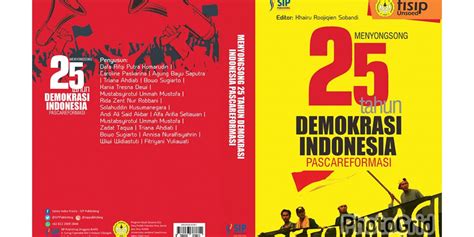 Publikasi Buku Menimbang Demokrasi Di Indonesia Pascareformasi