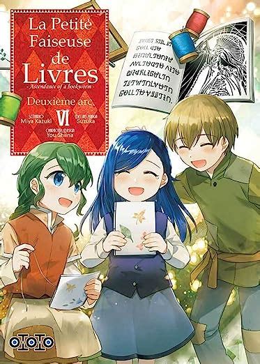 La Petite Faiseuse De Livre Saison 2 T06 Kazuki Miya Amazon Fr Livres