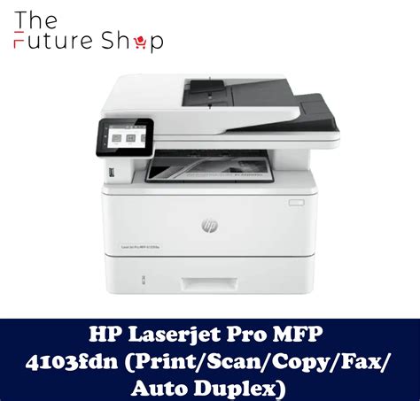 HP LaserJet Pro MFP 4103fdn Printer Print Scan Copy Fax Auto Duplex