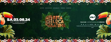 Party Esta Loca Latina Münster liebt Latinbeats Puls Club PULS CLUB in Münster