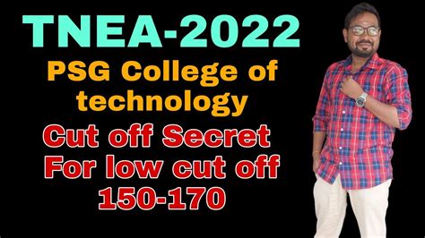 Tnea Psg College Of Technology Coimbatore Cut Off Secret