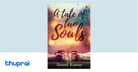 Buy A Tale Of Two Souls In Nepal Thuprai