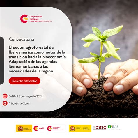 Convocatoria El sector agroforestal de Iberoamérica como motor de