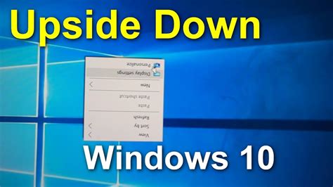 How To Flip The Screen Under Windows 10 Upside Down Youtube