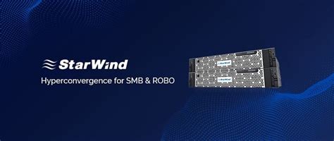 StarWind Helps Businesses To Dramatically Increase The Performance Of ...