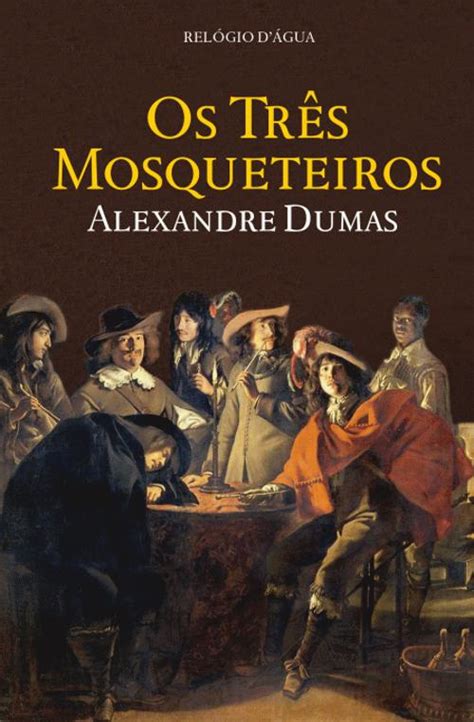 Os Tres Mosqueteiros O Livro - Os Três Mosqueteiros, de Alexandre Dumas - Livro