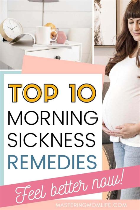 12 Easy Morning Sickness Remedies The Best First Trimester Secrets