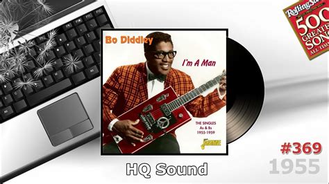 Bo Diddley I M A Man 1955 Hq Youtube