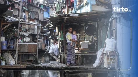 Angka Turun Kemiskinan Belum Pulih Seperti Sebelum Pandemi