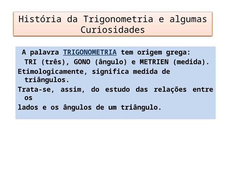 PPTX História da Trigonometria e algumas Curiosidades A palavra