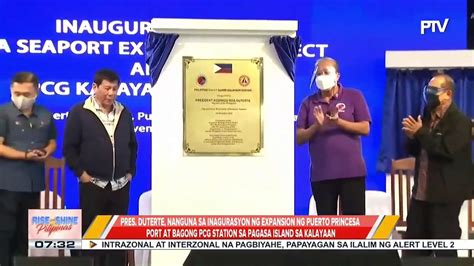 Duterte Legacy Pres Duterte Nanguna Sa Inagurasyon Ng Expansion Ng