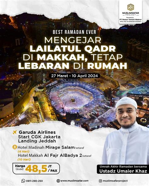 Umroh Ramadhan Lailatul Qadr 2024