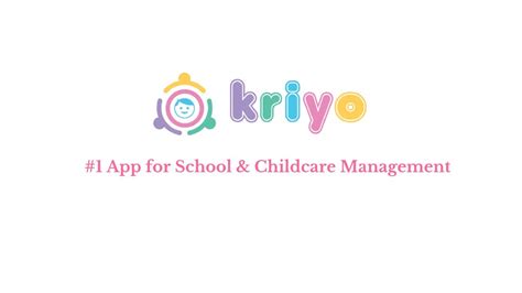 Why choose Kriyo, #1 App for School, Preschool and Childcare Management - YouTube