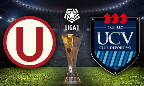 Liga Universitario Vs C Sar Vallejo En Vivo V A Online Por Atv Pe