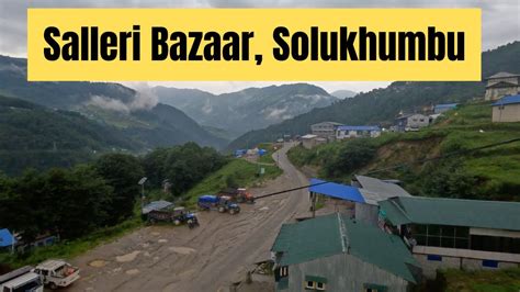 Salleri Bazaar Solukhumbu Phaplu Airport Kathmandu Khurkot