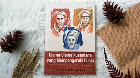 Kumpulan Berita Ulama Nusantara Terbaru Dan Terkini