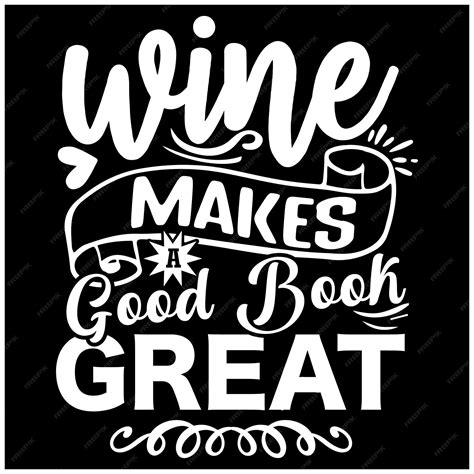 Premium Vector | Wine and book quotes design