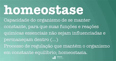 O Que Significa Homeostase - Homeostase - Dicio, Dicionário Online de Português