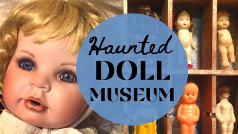 Haunted Doll Museum In Granbury Texas Dolly Rekord Doll Youtube