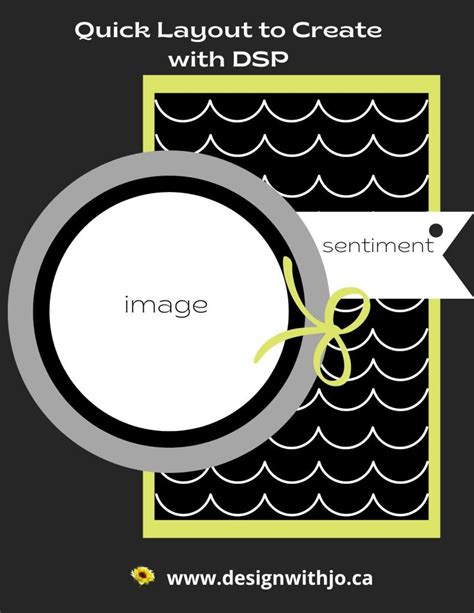 Quick Layout to Create with DSP - Design With Jo