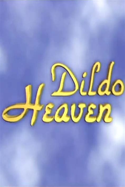 Dildo Heaven The Movie Database TMDB