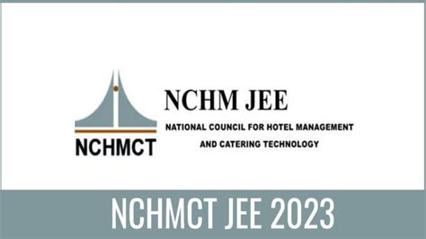 Nchmct Jee Form Exam Date Eligibility Syllabus Pattern