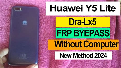 Huawei Y Lite Dra Lx Frp Bypass Google Account Remove Huawei Dra