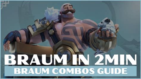 Braum Combos Guide S11 Lol 2020 Braum Guide League Of Legends Youtube