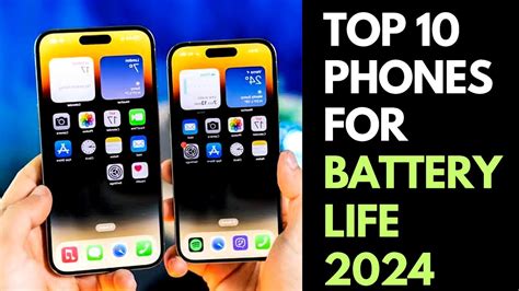 Top 10 Phones For Battery Life 2024 YouTube