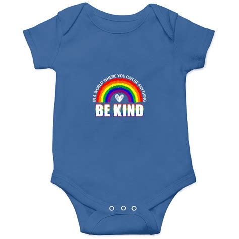 Lgbt Pride Ally In A World Be Kind Lgbtq Gay Pride Rainbow Flag Onesies Sold By Zambiacabotage