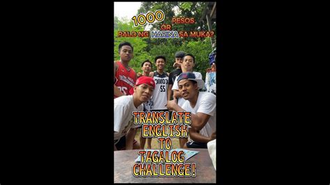 TRANSLATE ENGLISH TO TAGALOG CHALLENGE VLOG 2 YouTube